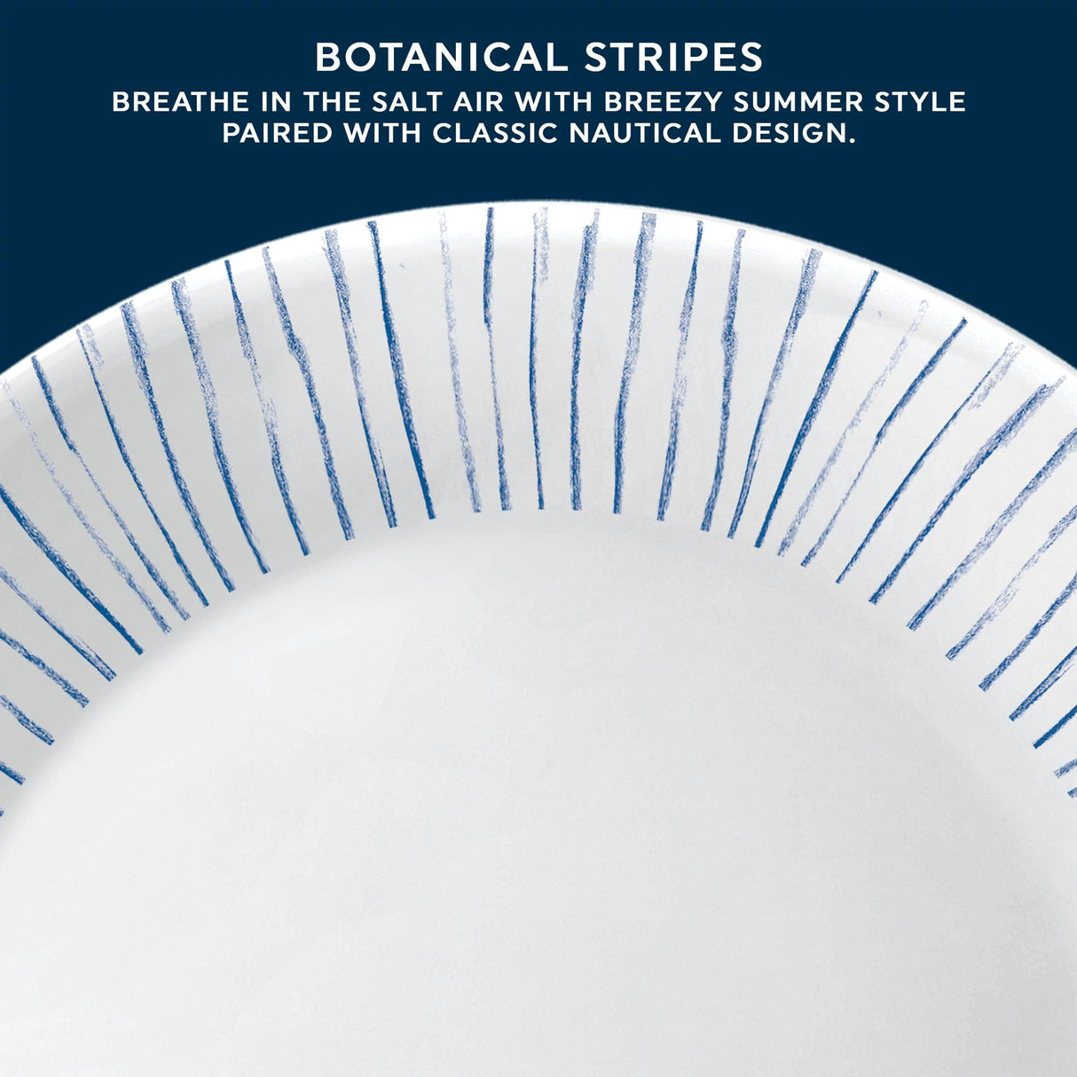Botanical Stripes Dinner Plate with text breathe in the salt air with breezy summer style paired with classic nautical design
