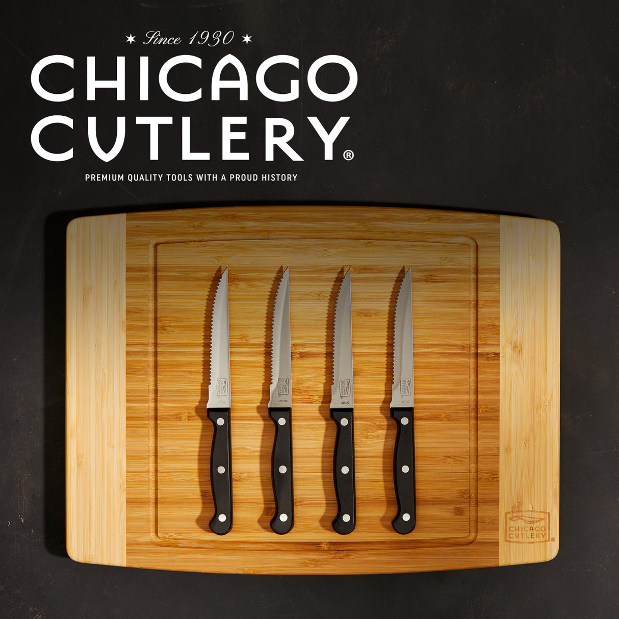 Steak knives on cutting board with text Chicago Cutlery premium quality tools with a proud history since 1930