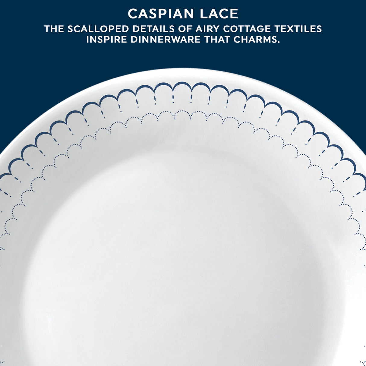 Caspian Dinnerplate with text the scalloped details of airy cottage textiles inspire dinnerware that charms