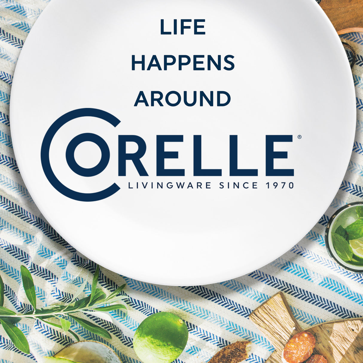 text that says life happens around Corelle ivingware since 1970