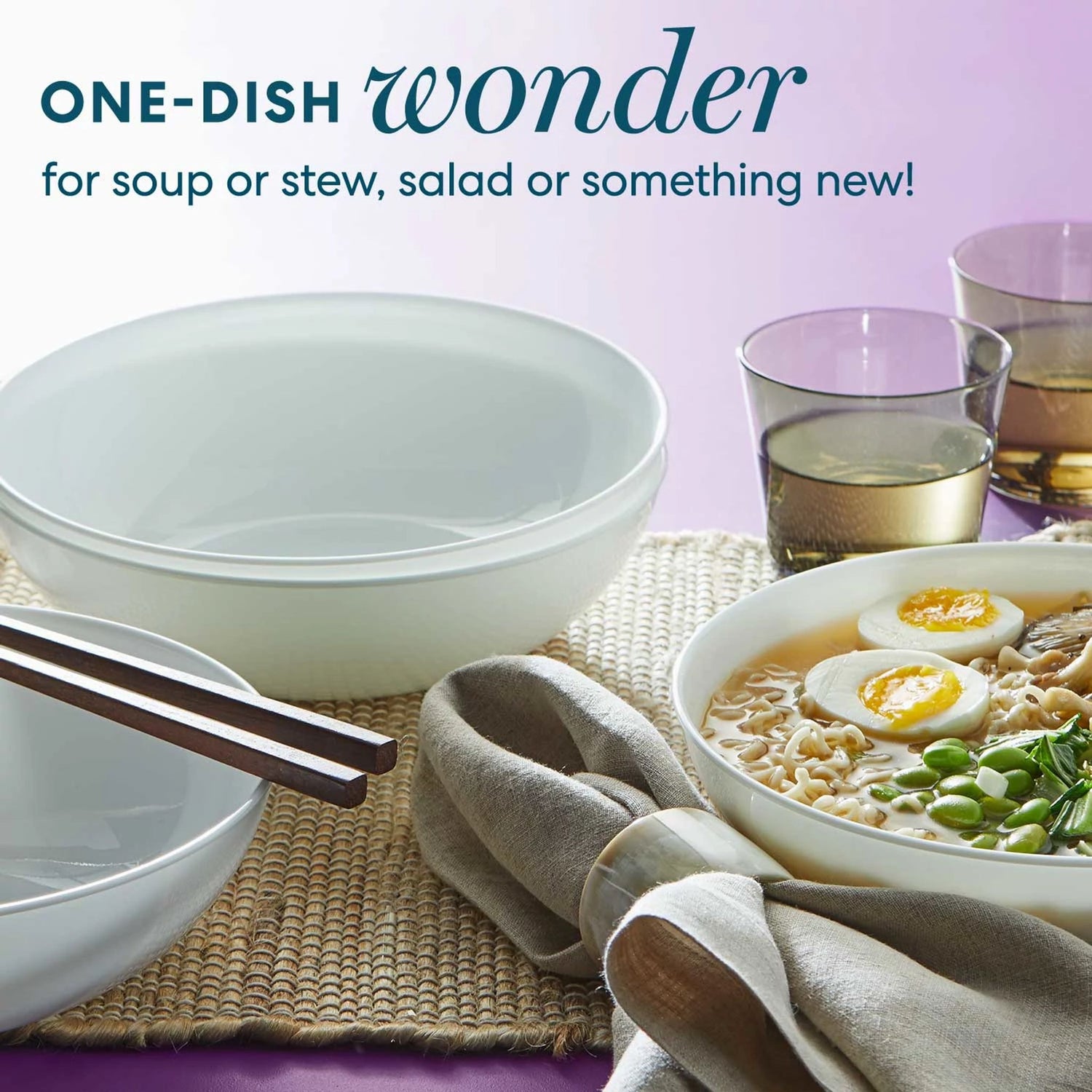  One-dish wonder for soup or stew, salad or something new!
