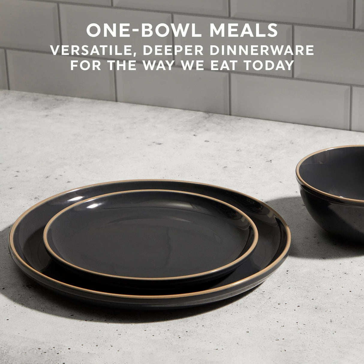  Stoneware Peppercorn plate &amp; bowl with text one-bowl meals versatile deeper dinnerware for the way we eat today