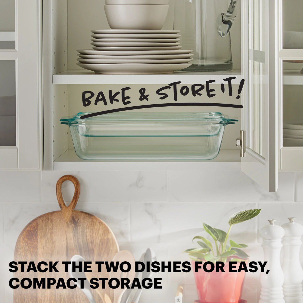  text that says bake &amp; store it stack the two dishes for easy compactd storage